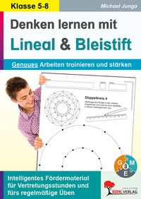 Abbildung von: Denken lernen mit Lineal und Bleistift - KOHL VERLAG Der Verlag mit dem Baum