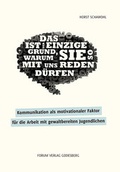 Cover: Kommunikation als motivationaler Faktor f&uuml;r die Arbeit mit gewaltbereiten Jugendlichen - Forum Vlg Godesberg