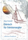 Cover: D&auml;nisch f&uuml;r Fahrtensegler - edition bodoni