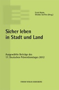 Cover: Sicher leben in Stadt und Land - Forum Vlg Godesberg