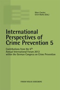 Cover: International Perspectives of Crime Prevention 5 - Forum Vlg Godesberg