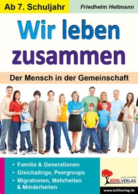 Abbildung von: Wir leben zusammen - KOHL VERLAG Der Verlag mit dem Baum