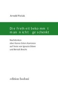 Cover: Die Freiheit bekommt man nicht geschenkt - edition bodoni