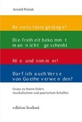 Cover: Essays zu Hanns Eislers musikalischem und poetischem Schaffen - edition bodoni
