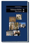 Cover: Kulturgeschichte sehen lernen / Was Zahlen und Symbole verraten - Monumente Publikationen. Der Verlag der Deutschen Stiftung Denkmalschutz