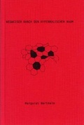 Cover: Wegweiser durch den hyperbolischen Raum - Museum Kunst der Westk&uuml;ste