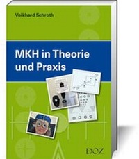 Abbildung von: MKH in Theorie und Praxis - DOZ-Verlag Optische Fachveröffentlichung