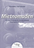 Cover: Mietnomaden - von A(bschreckung) bis Z(wangsr&auml;umung) - Haus & Grund Rheinland Westfalen Verlag und Service GmbH