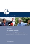 Cover: Von Alaska bis Feuerland? - Universit&auml;tsverlag Potsdam