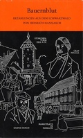 Cover: Bauernblut - Stadt Haslach Kultur und Marketing Abt. Hansjakob-Verlag