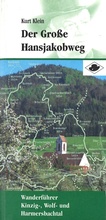 Cover: Der Grosse Hansjakobweg - Stadt Haslach Kultur und Marketing Abt. Hansjakob-Verlag