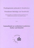 Cover: Sammelband zur sorbisch/wendischen Kultur und Identit&auml;t - Universit&auml;tsverlag Potsdam