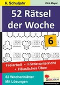 Cover: 52 R&auml;tsel der Woche / Klasse 6 - KOHL VERLAG Der Verlag mit dem Baum