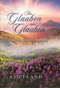 Cover: Aus Glauben zum Glauben - Leinengebunden - Shalom Verlag