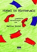 Cover: Wirbel im Bl&auml;tterwald - CONTE-VERLAG