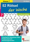Cover: 52 R&auml;tsel der Woche / Klasse 7 - KOHL VERLAG Der Verlag mit dem Baum