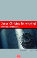 Cover: Jesus Christus ist wichtig! - 3 L