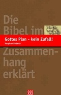 Cover: Gottes Plan - kein Zufall! - 3 L