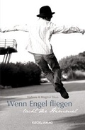 Cover: Wenn Engel fliegen, lacht der Himmel - KLECKS-VERLAG