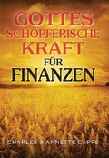 Cover: Gottes sch&ouml;pferische Kraft f&uuml;r Finanzen - Shalom Verlag