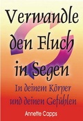 Cover: Verwandle den Fluch in Segen - - Shalom Verlag