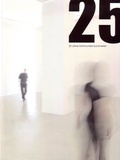 Cover: 25 Jahre Dortmunder Kunstverein - Dortmunder Kunstverein