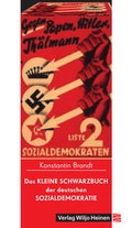 Cover: Das kleine Schwarzbuch der deutschen Sozialdemokratie - Heinen, Wiljo