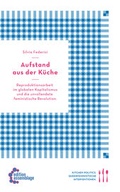 Cover: Aufstand aus der K&uuml;che - edition assemblage