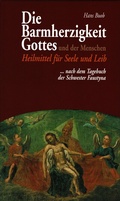 Cover: Die Barmherzigkeit Gottes und der Menschen - UNIO-Verlag