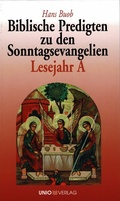 Cover: Biblische Predigten zu den Sonntagsevangelien Lesejahr A - UNIO-Verlag