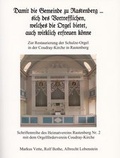 Cover: Damit die Gemeinde zu Rastenberg ... sich des Vortrefflichen, welches die Orgel bietet, auch wirklich erfreuen koenne - Eugenia Verlag Markus Vette