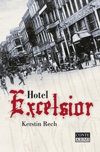 Abbildung von: Hotel Excelsior - CONTE-VERLAG