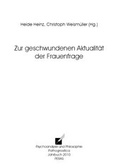 Cover: Zur geschwundenen Aktualit&auml;t der Frauenfrage - Peras