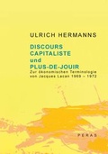 Cover: Discours capitaliste und Plus-de-jouir - Peras