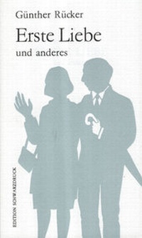 Enlarge image Cover: Erste Liebe - Edition Schwarzdruck