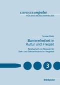 Cover: Barrierefreiheit in Kultur und Freizeit - Verlag BibSpider