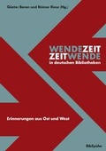 Cover: Wendezeit - Zeitwende in deutschen Bibliotheken - Verlag BibSpider
