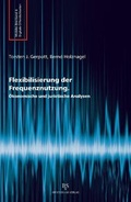 Cover: Flexibilisierung der Frequenznutzung - B & S Siebenhaar Verlag OHG