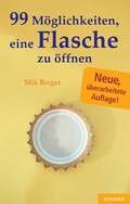 Cover: 99 M&ouml;glichkeiten, eine Flasche zu &ouml;ffnen - SONRRIE