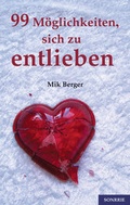 Cover: 99 M&ouml;glichkeiten, sich zu entlieben - SONRRIE