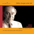 Cover: Arno Lustiger erz&auml;hlt aus seinem Leben - Aktives Museum Spiegelgasse f&uuml;r Deutsch-J&uuml;dische Geschichte
