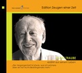 Cover: Klaus Traube erz&auml;hlt aus seinem Leben - Aktives Museum Spiegelgasse f&uuml;r Deutsch-J&uuml;dische Geschichte