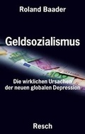 Cover: Geldsozialismus - Resch-Verlag