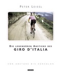 Cover: Die legend&auml;ren Anstiege des Giro d'Italia - Covadonga Verlag