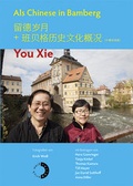 Cover: Als Chinese in Bamberg - Wei&szlig;, Erich
