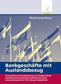 Cover: Bankgesch&auml;fte mit Auslandsbezug - FCH AG