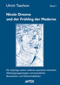 Cover: Nicole Oresme und der Fr&uuml;hling der Moderne - Avox Verlag
