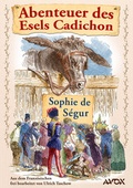 Cover: Abenteuer des Esels Cadichon - Avox Verlag