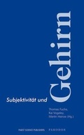 Cover: Subjektivit&auml;t und Gehirn - Parodos Verlag