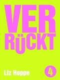 Cover: Verr&uuml;ckt - Unsichtbar